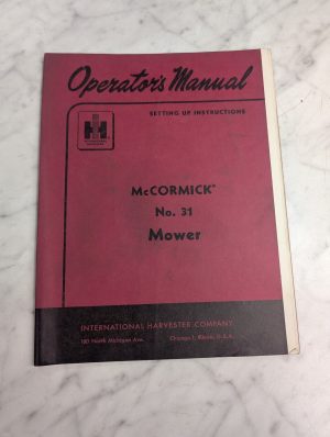 International Harvester Ih Operators Service Setup Manual 31 Tractor Mower