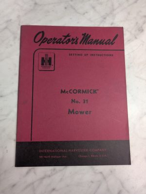 International Harvester Ih Operator'S Service Setup Manual 31 Tractor Mower