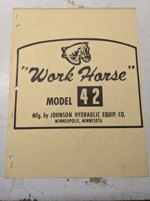 Johnson Work Horse Loader Model 42 Part Number List Manual Book Diagrams