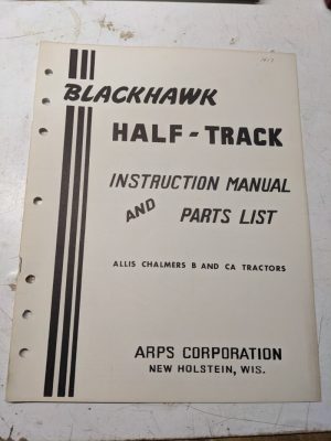 Arps Tractor Half-Track Instruction Owner Manual Parts List Allis Chalmers B Ca