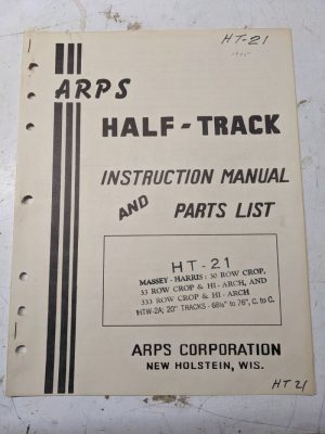 Arps Tractor Half-Track Instruction Owner Manual Parts List Massey Harris Ht21