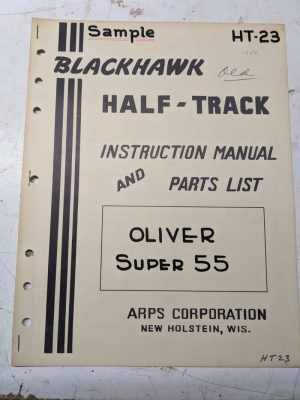 Half-Track Arps Tractor Instruction Owner Manual Parts List Oliver Super 55 Ht23