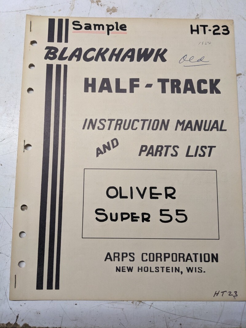 Half-Track Arps Tractor Instruction Owner Manual Parts List Oliver Super 55 Ht23