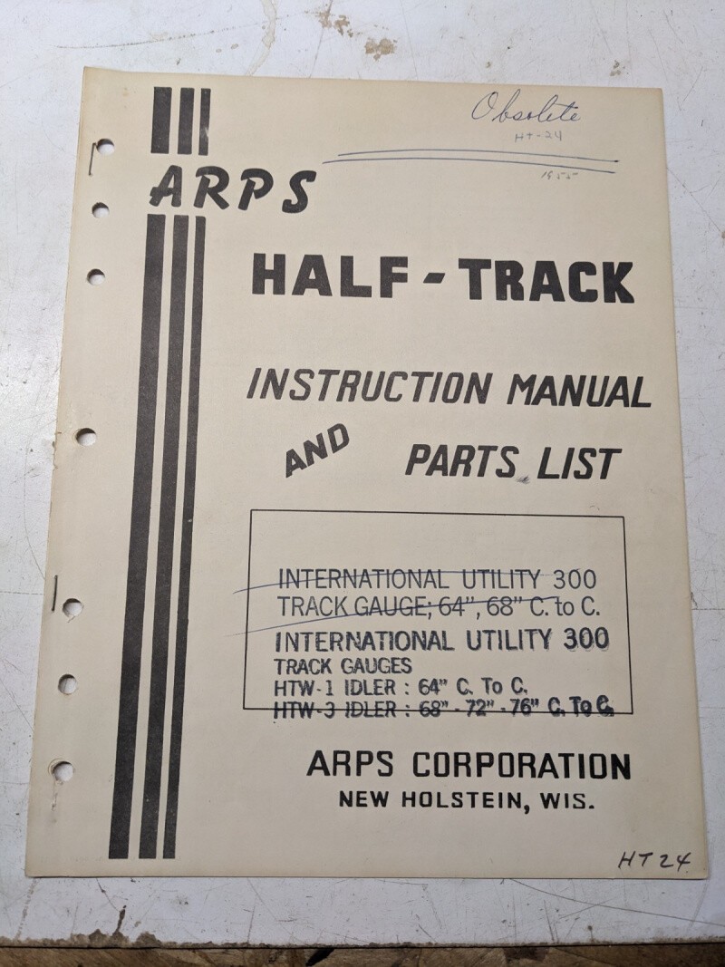 Arps Tractor Half-Track Instruction Owner Manual Parts List International Ht24