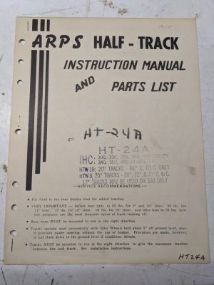 Arps Tractor Half-Track Instruction Owner Manual Parts List Ihc Htw Ht-24A 1955