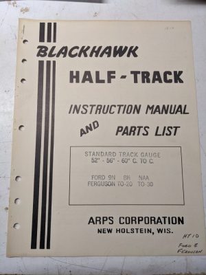 Arps Tractor Half-Track Instruction Owner Manual Parts List Ford 9N 8N Naa Ht10