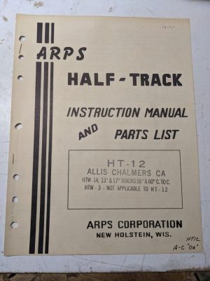 Arps Tractor Half-Track Instruction Owner Manual Parts List Allis Chalmers Ca