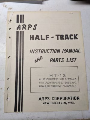 Arps Tractor Half-Track Instruction Owner Manual Parts List Allis Chalmers Wd 45