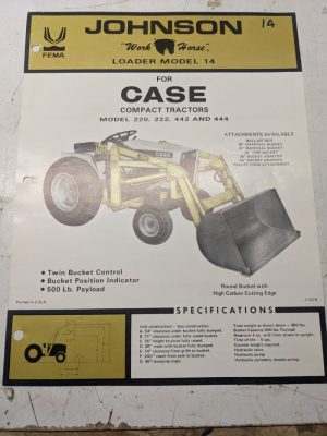 Johnson Work Horse Loader Model 14 Specs Attachments Brochure Case Tractor
