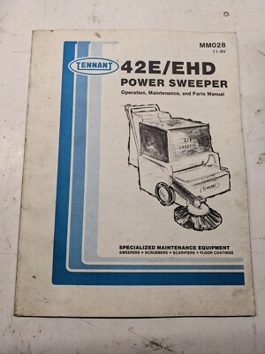 Tennant Operation Maintenance Parts List Manual 42E/Ehd Power Sweeper 1985 Shop