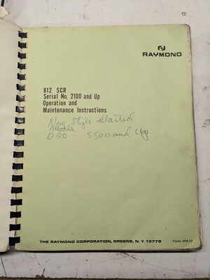 Raymond 812 Scr 2100 & Up Operation Maintenance Instruction Manual Fork Lift