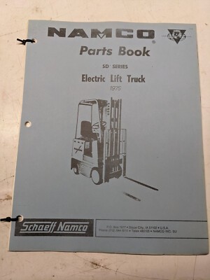 Schaeff Namco Parts Book List Manual Stand Up Electric Lift Truck Sd Series 1975