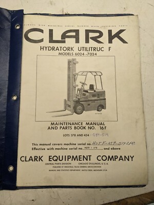 Clark Hydratork Utilitruc F Maintenance Manual 6024 7024 378 434 Hutf 159 Lpg