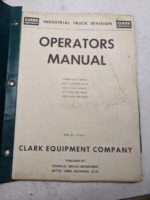 Clark Operators Manual Narrow Aisle Trucks 15 20 25 30 40 Ssc 1972 Ns Nsp