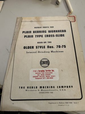 Heald Machine Company Repair Parts List For Nos 70-75 Internal Grinding Machines