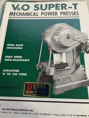 V&O Super-T Mechanical Power Presses 15-150 Tons St-106 Roller Gear Feed-O-Matic