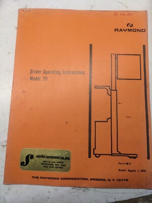 Raymond Driver Operating Instructions Model 20 1975 Im-7 Fork Lift Truck Stand