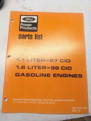 Ford Parts List Manual 1.1 1.6 Liter -67 -98 Cid Gas 1976 Ieo 194-169 Engines