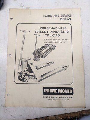 Prime Mover P- 25 35 45 S- Parts List Book Service Manual Truck 1967 Skid Pallet