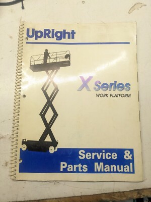 Upright X Series Work Platform Service & Parts List Book Manual 1997