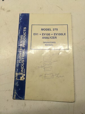 Flight Systems Model 275 Ev1 Ev100 Ev100Lx Analyzer Opreators Manual 2000