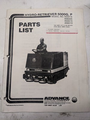 Advance Parts List Book Maual 455 415 515 456 005 010 Hydro-Retriever 5000G 1989