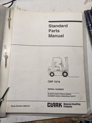 Clark Parts List Book Manual Cmp 15 18 Fork Lift Truck 1998 Catalog Standard