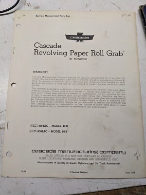Cascade Service Manual Parts List Book 40-B 60-B Revolving Paper Roll Grab 1959