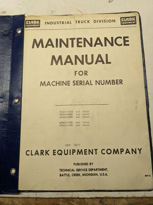 Clark Maintenance Manual P 30 40 60 Wp B - 579 580 1963 Fork Lift Truck Pallet
