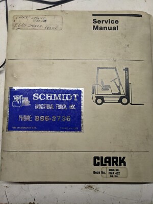Clark Fork Lift Service Manual Maintenance Pma 432 1979 E685 Ec500 Scr Ev-1