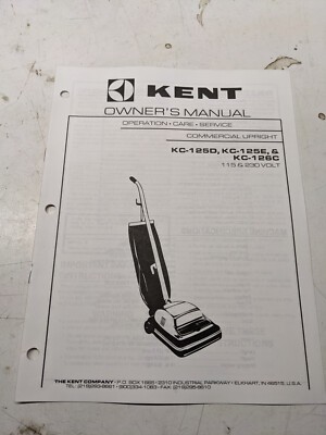 Kent Owner Service Parts Manual List Book Kc-125 D E 126Cc Upright Vacuum 1997