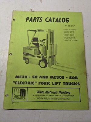White Fork Lift Truck Parts List Manual Catalog Me30S M50S B Electric 1978