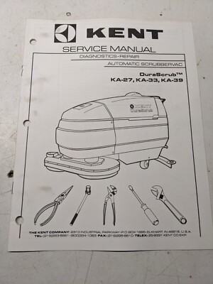 Kent Service Manual Diagnostics Repair Ka- 27 33 39 Durascrub Scrubbervac