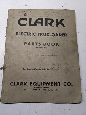 Clark Electric Trucloader Parts Book List Manual Number One Etr-48-34 35