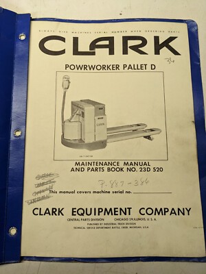 Clark Maintenance Manual Parts List Book Powrworker Pallet D P-887 1963