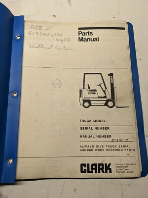 Clark Parts List Book Manual Catalog Fork Lift Truck Gp138Mb Gcs25 1985