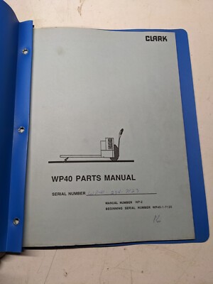 Clark Parts List Book Manual Catalog Fork Lift Truck Wp40 Wp-2 1989