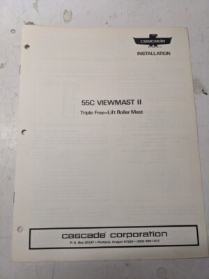 Cascade Attachment Installation Adjustment Manual 55C Viewmast Ii Fork Lift