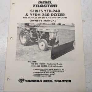Yanmar Diesel Tractor Parts List Maintenance Manual Dozer Yfdh-240 Yfd-240