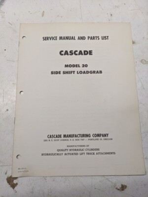 Cascade Lift Attachment Service Manual Parts List Model 20 Side Shift Loadgrab