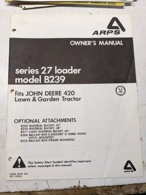 John Deere Jd 420 Tractor Loader 27 B239 Parts List Maintenance Assembly Manual