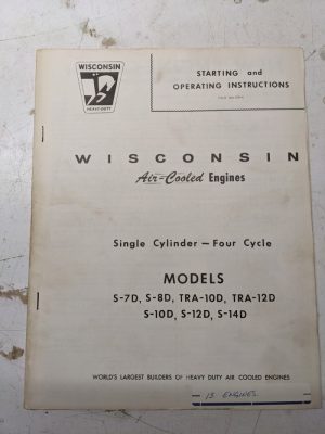 Wisconsin Engines 1 Cyl 4 Cycle S-7D S-8D Tra-10Dd Tra-12D S-10D S-12D S-14D