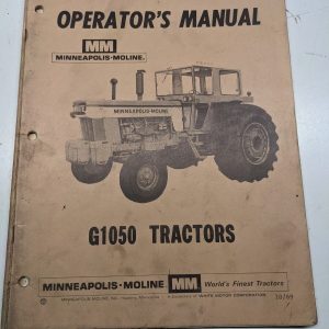 Minneapolis Moline Mm Operators Manual Service Repair G1050 Tractors S-574 Oem