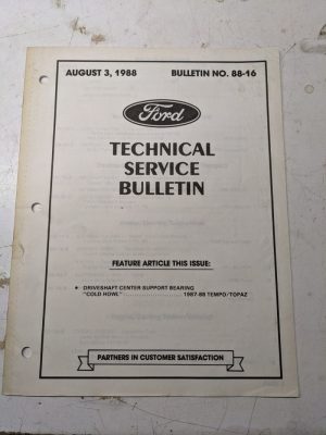Ford Technical Service Bulletin 88-16 1988 Driveshaft Bearing 1987-88 Temp Topaz
