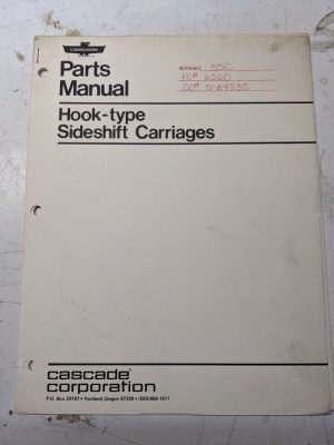 Cascade Lift Attachment Parts Manual Hook Type Sideshift Carriages 1977