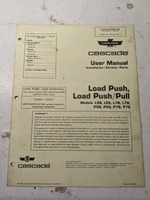 Cascade User Service Manual Parts List L5B L5S P5B P5S L/P7S/B Load Push Pull