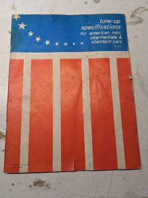 Tune Up Specifications American Mini Intermediate Standard Cars 1960-1973
