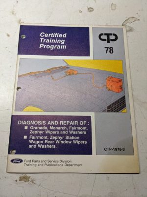 Certified Training Program Ctp 1978 Wiper Washers Window Diagnosis Manual Ford