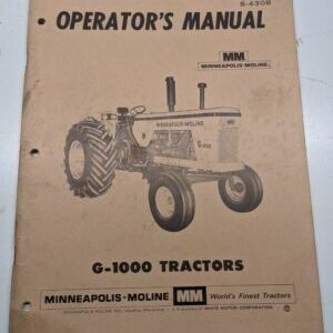 Minneapolis Moline Mm Operators Manual Service Repair G-1000 Tractors S-430B Oem