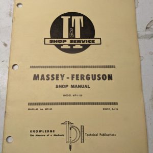I&T Tractor Shop Service Repair Manual Massey Ferguson Mf1150 Mf-30 I&T